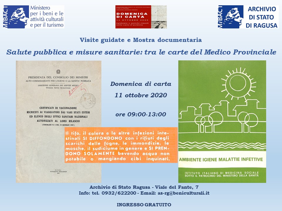 Archivio di Stato di Ragusa - Visite guidate e mostra documentaria "Salute pubblica e misure sanitarie: tra le carte del Medico Provinciale" - Domenica di carta 2020